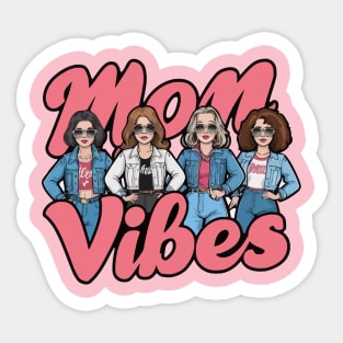 mom-vibes Sticker
